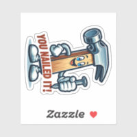 Marteau de dessin "You Nail It!" Autocollant