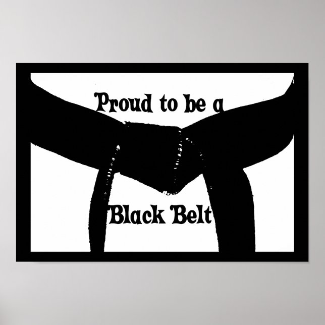 Martial Arts Proud to be a Black Belt Poster Print (Devant)