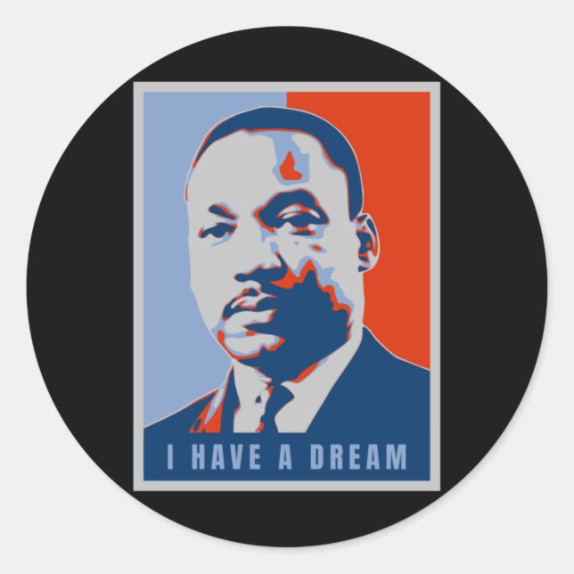 Martin Luther King Jr I have A Dream Art Sticker (Devant)