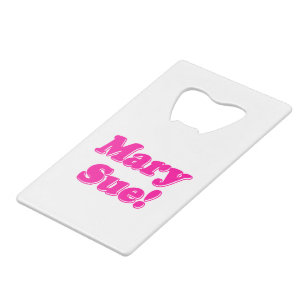 Mary Sue !