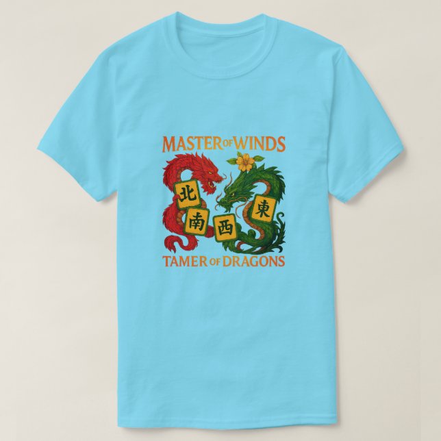 Master of Winds-Tamer of Dragons Mah Jongg T-Shirt (Design devant)