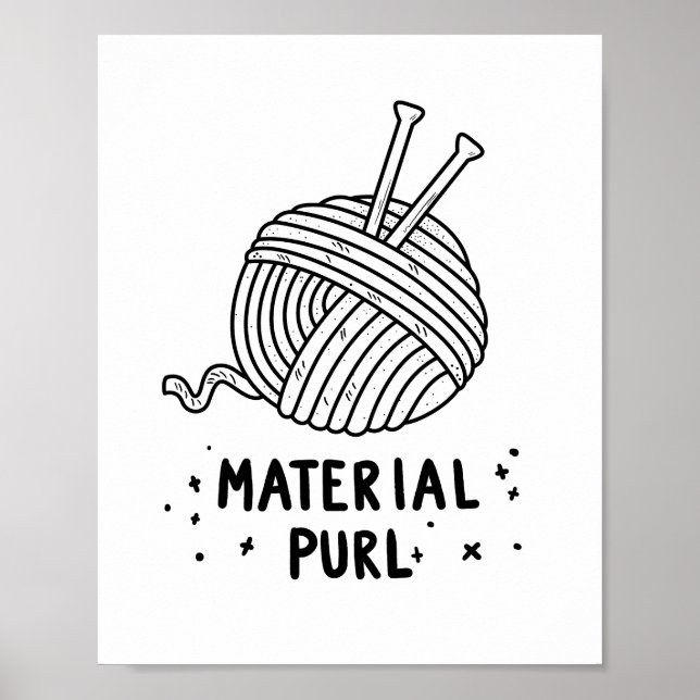 Matériel Purl Fabrique Tricot Pun Poster (Devant)
