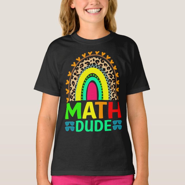 Math Dude Rainbow Leopard Retour À L'École T-shirt (Devant)
