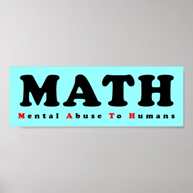 MATH égale Abus Mental Envers les Humains Affiche  (Devant)