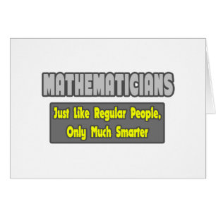 Mathématiciens...Plus intelligents