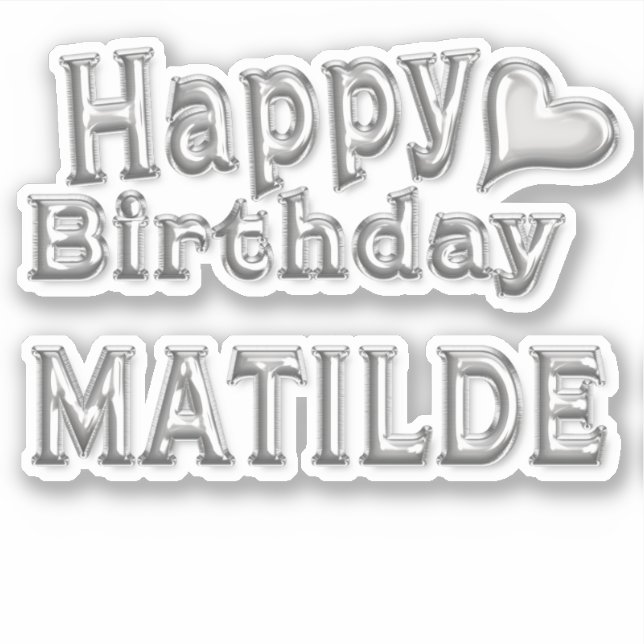 Matilde Happy Birthday Autocollants (Devant)