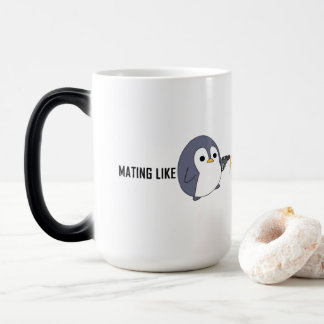 "Mating like Psychotic Penguins" Mug magique