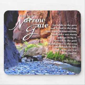 Matt.7 : 13-14 tapis de souris étroit de porte