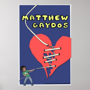 Matthew Gaydos Broken Heart Poster