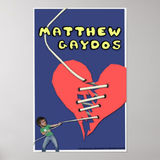 Matthew Gaydos Broken Heart Poster
