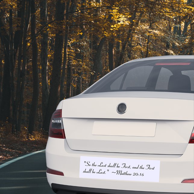 Matthieu 20:16 Bumper Sticker (Créateur téléchargé)