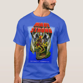 Maui Strong Art2 TShirt