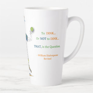 'Maury' - Pickleball Latte Mug (Shakespeare Rev.)