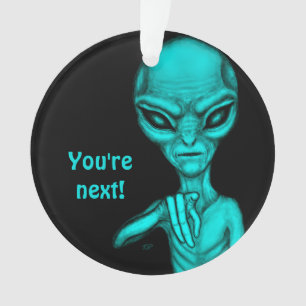Mauvais Alien, Tu es le prochain !