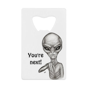 Mauvais Alien, Tu es le prochain !