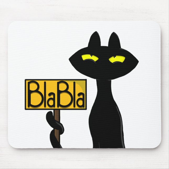 Mauvais Boogie -Le Chat- "BlaBla" Tapis de Souris (Devant)