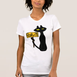 Mauvais Boogie - Le Chat - "Vraiment ?!!" T-Shirts