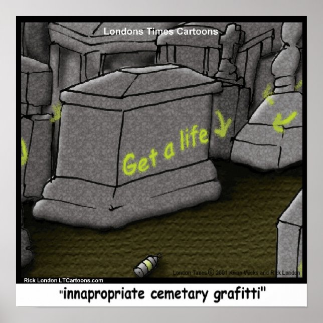 Mauvais graffiti de cimetière affiche drôle (Devant)