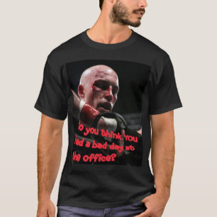 "Mauvais jour T-shirt foncé à bureau"