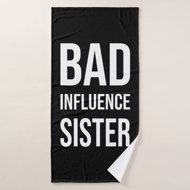Mauvaise soeur Influence (Serviette de bain)