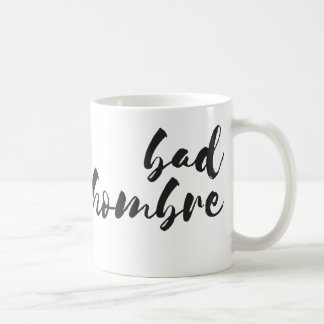 Mauvaise tasse de café de Hombre