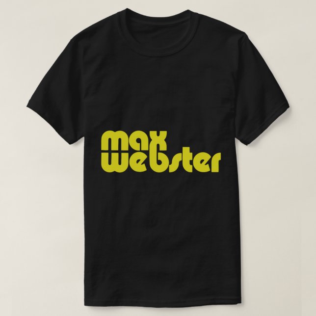 Max Webster Max Webster Essential T-Shirt (Design devant)