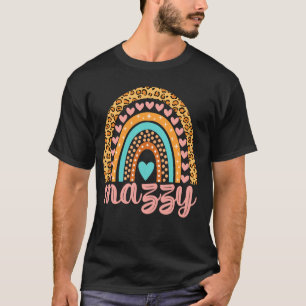 Mazzy T-Shirt Mazzy Nom Anniversaire Chemise Cadea