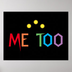ME TOO Colorful Rainbow Poster