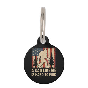 Médaillon Pour Animaux Bigfoot Patriotique Un Papa Comme Moi Est Dur à Tr