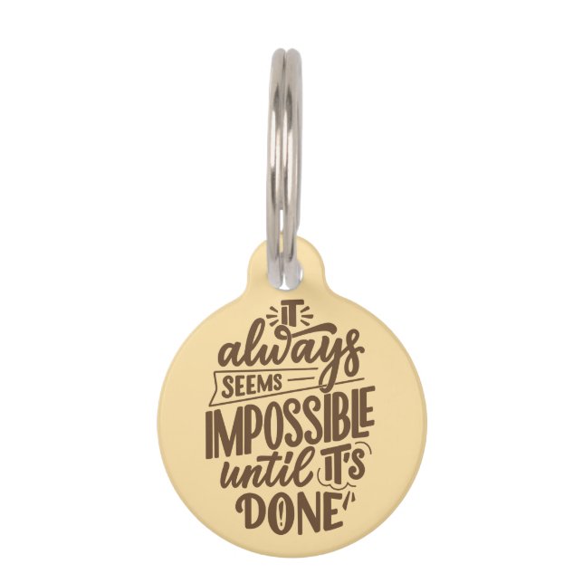 Médaillon Pour Animaux Citation Inspirationnelle - Impossible jusqu'à ce  (Devant)