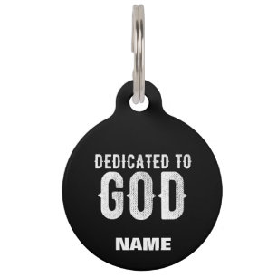 MÉDAILLON POUR ANIMAUX DÉDIÉ À DIEU COOL PERSONNALISABLE TEXTE BLANC