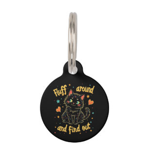 Médaillon Pour Animaux Fluff Around et Découvrez Le Parfait Mème 