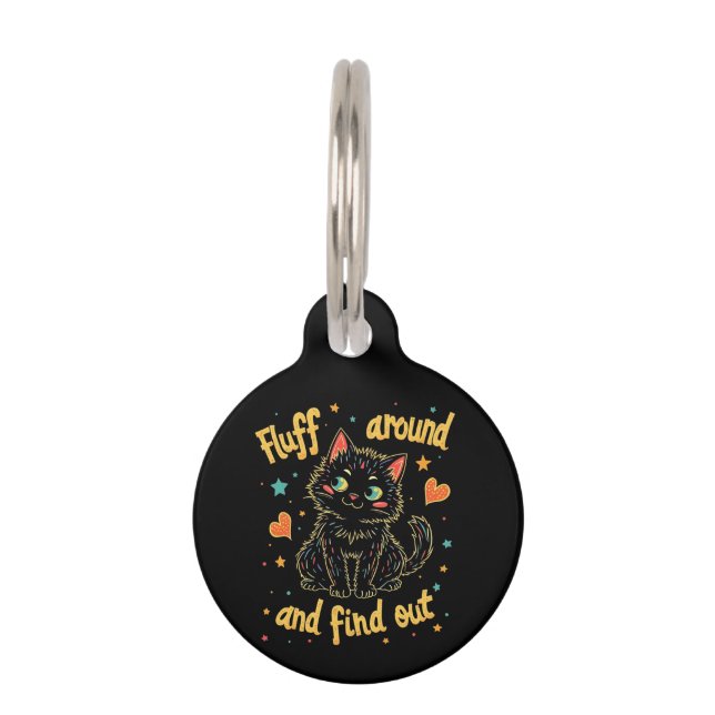 Médaillon Pour Animaux Fluff Around et Découvrez Le Parfait Mème  (Devant)