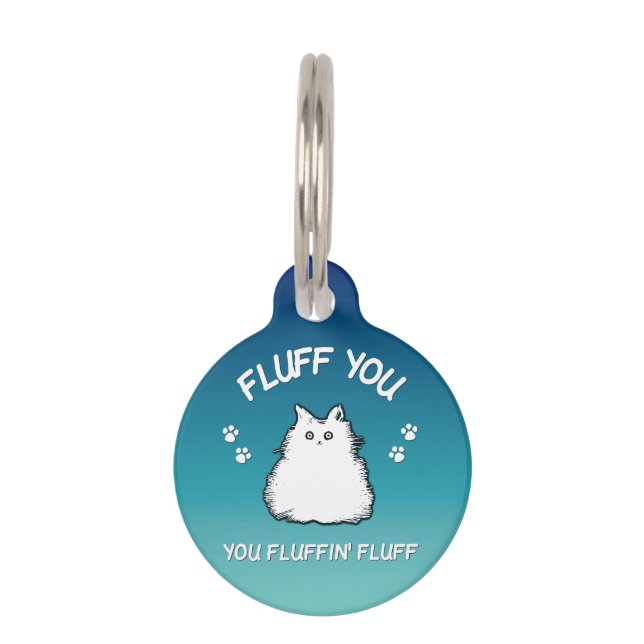 Médaillon Pour Animaux Fluffin Vous Fluffin Fluff Kitty Chat (Devant)