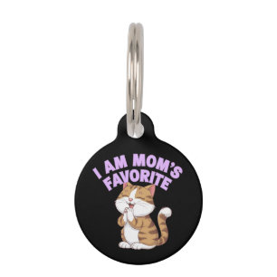 Médaillon Pour Animaux Je suis la préférée de maman : idée cadeau drôle 