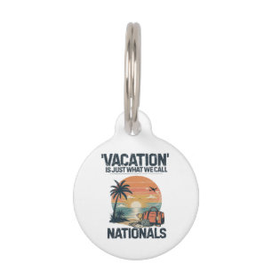 Médaillon Pour Animaux Les vacances sont juste ce qu'on appelle nationaux