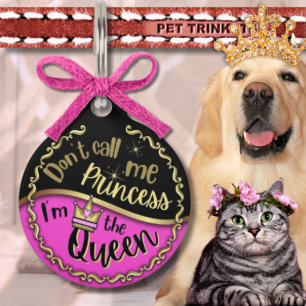 Médaillon Pour Animaux Ne m'appelez pas princesse, je suis la reine Black
