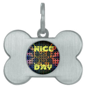 Médaillons Pour Animaux Domestiques Beautiful have a Nice Day Text Print vecteur