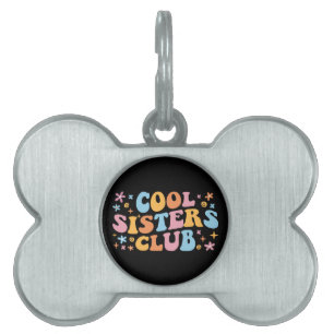 Médaillons Pour Animaux Domestiques Cool Sisters Club III