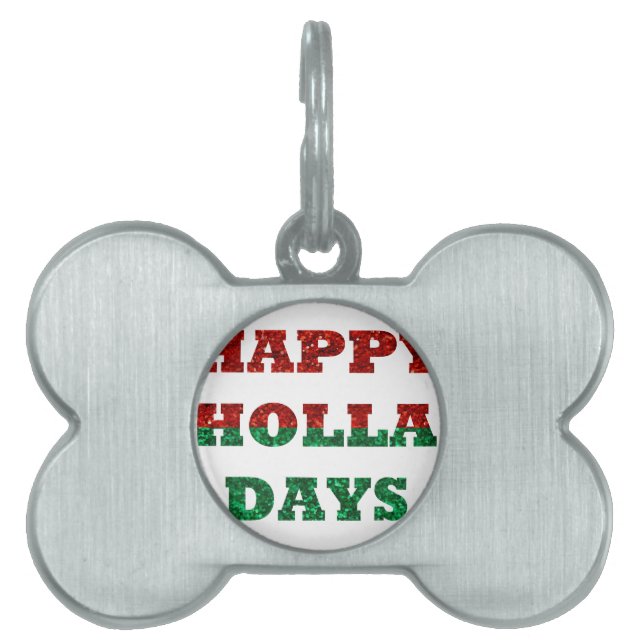 Médaillons Pour Animaux Domestiques happy holla days (Devant)