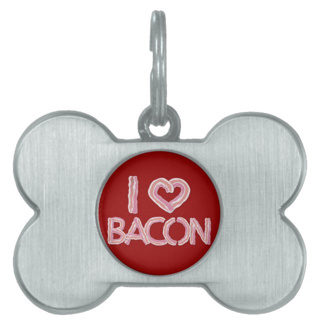 Médaillons Pour Animaux Domestiques I Love Bacon (Devant)