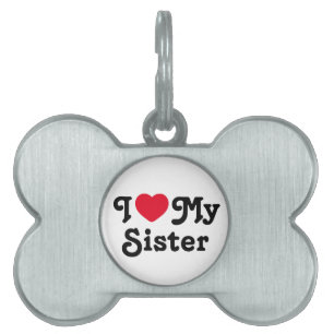 Médaillons Pour Animaux Domestiques J'aime ma soeur