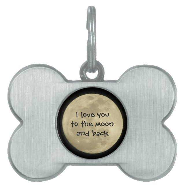 Médaillons Pour Animaux Domestiques Je t'aime à la lune et à l'étiquette arrière (Devant)