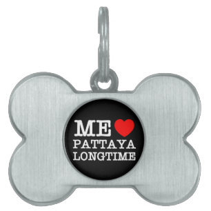 MÉDAILLONS POUR ANIMAUX DOMESTIQUES MOI AIME PATTAYA LONGTIME