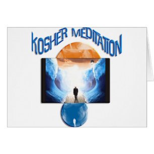 Méditation de Kosher