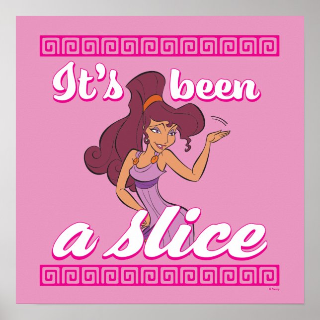 Megara - It's Been a Slice Poster (Devant)