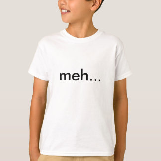 meh… T-shirt d'enfants