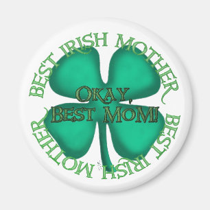 Meilleur aimant rond de mère irlandaise