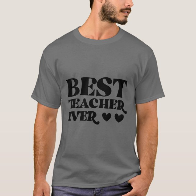 Meilleur assistant Enseignants toujours T-shirt (Devant)