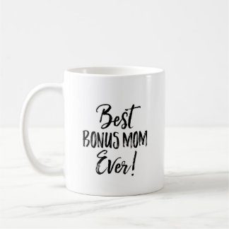 Meilleur Bonus Maman Jamais De Coffee Mug